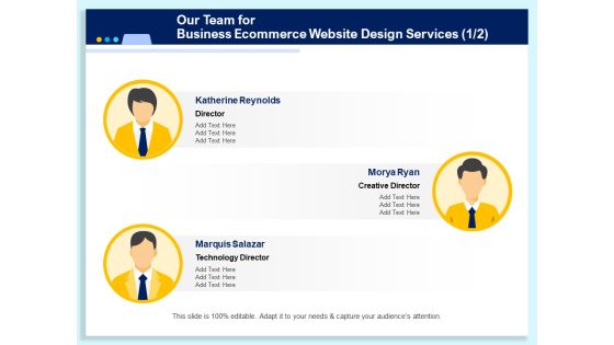 Our Team For Business Ecommerce Website Design Services Technology Ppt PowerPoint Presentation Outline Example PDF Our Team For Business Ecommerce Website Design Services Technology Ppt PowerPoint Presentation Outline Example PDF