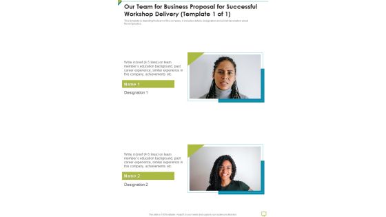 Our Team For Business Proposal For Successful Workshop Delivery One Pager Sample Example Document Our Team For Business Proposal For Successful Workshop Delivery One Pager Sample Example Document