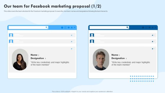 Our Team For Facebook Marketing Proposal Ppt Slides Template PDF Our Team For Facebook Marketing Proposal Ppt Slides Template PDF