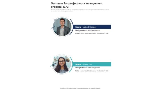 Our Team For Project Work Arrangement Proposal One Pager Sample Example Document Our Team For Project Work Arrangement Proposal One Pager Sample Example Document