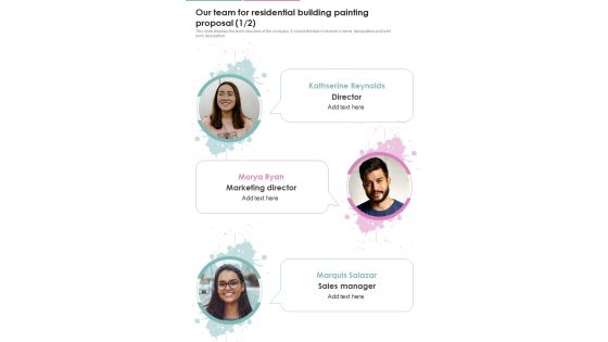 Our Team For Residential Building Painting Proposal One Pager Sample Example Document