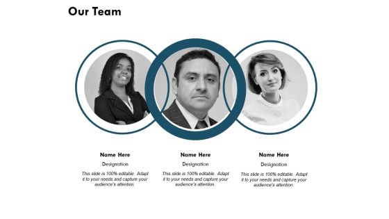Our Team Introduction Ppt PowerPoint Presentation Ideas Graphics Example Our Team Introduction Ppt PowerPoint Presentation Ideas Graphics Example
