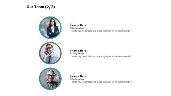 Our Team Introduction Ppt PowerPoint Presentation Portfolio Graphics Tutorials Our Team Introduction Ppt PowerPoint Presentation Portfolio Graphics Tutorials