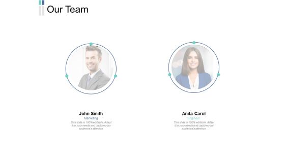 Our Team Ppt PowerPoint Presentation Gallery Infographics Our Team Ppt PowerPoint Presentation Gallery Infographics