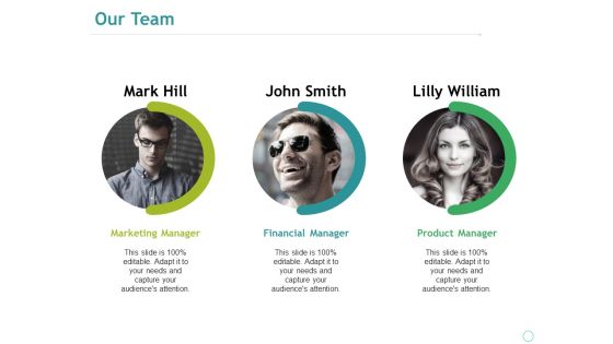 Our Team Ppt PowerPoint Presentation Ideas Structure Our Team Ppt PowerPoint Presentation Ideas Structure