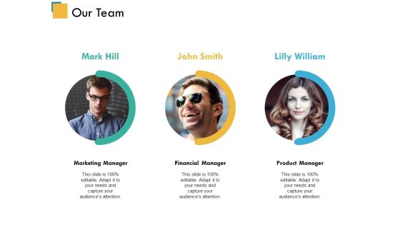 Our Team Ppt PowerPoint Presentation Inspiration Graphics Download Our Team Ppt PowerPoint Presentation Inspiration Graphics Download
