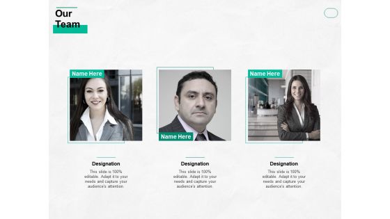 Our Team Ppt PowerPoint Presentation Slides Maker Our Team Ppt PowerPoint Presentation Slides Maker