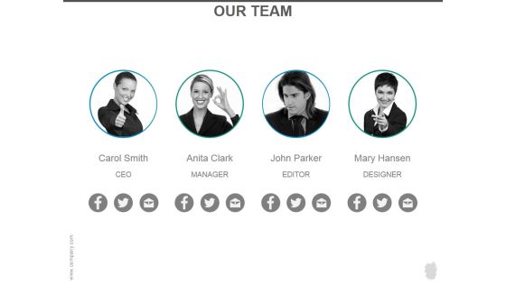 Our Team Ppt PowerPoint Presentation Styles Our Team Ppt PowerPoint Presentation Styles