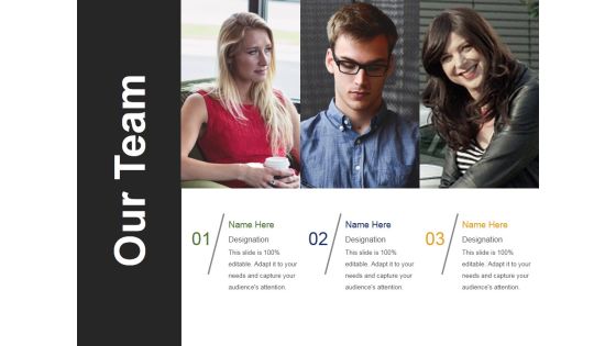 Our Team Template 2 Ppt PowerPoint Presentation Infographic Template Elements Our Team Template 2 Ppt PowerPoint Presentation Infographic Template Elements