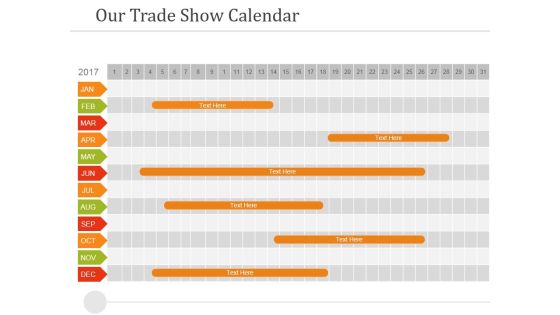 Our Trade Show Calendar Ppt PowerPoint Presentation Pictures Design Ideas Our Trade Show Calendar Ppt PowerPoint Presentation Pictures Design Ideas