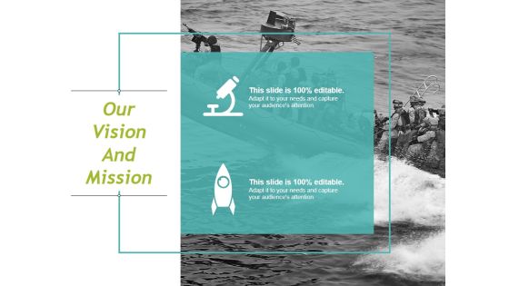 Our Vision And Mission Ppt PowerPoint Presentation Pictures Example Our Vision And Mission Ppt PowerPoint Presentation Pictures Example