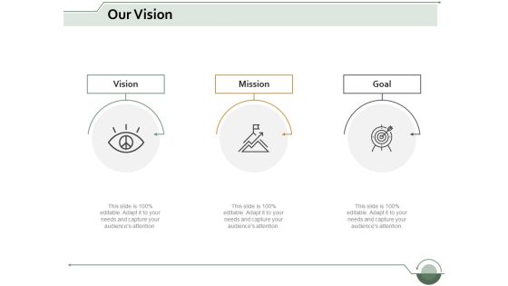 our vision mission goal ppt powerpoint presentation gallery background designs our vision mission goal ppt powerpoint presentation gallery background designs