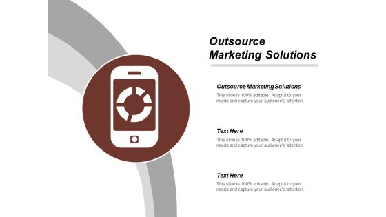 Outsource Marketing Solutions Ppt Powerpoint Presentation Outline Show Cpb Outsource Marketing Solutions Ppt Powerpoint Presentation Outline Show Cpb