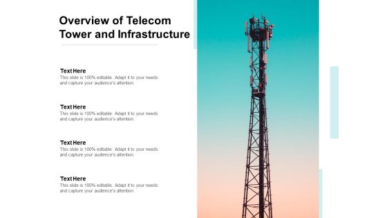 Overview Of Telecom Tower And Infrastructure Ppt PowerPoint Presentation Show Display Overview Of Telecom Tower And Infrastructure Ppt PowerPoint Presentation Show Display