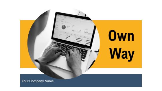 Own Way Digital Marketing Business Development Plan Ppt PowerPoint Presentation Complete Deck Own Way Digital Marketing Business Development Plan Ppt PowerPoint Presentation Complete Deck