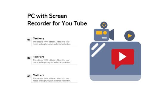 PC With Screen Recorder For You Tube Ppt PowerPoint Presentation Inspiration Icon PDF PC With Screen Recorder For You Tube Ppt PowerPoint Presentation Inspiration Icon PDF