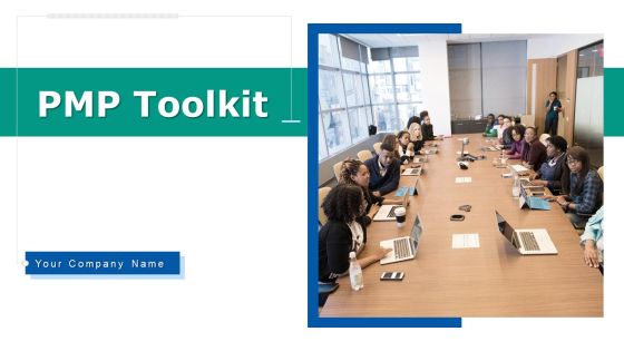 PMP Toolkit Ppt PowerPoint Presentation Complete Deck With Slides PMP Toolkit Ppt PowerPoint Presentation Complete Deck With Slides