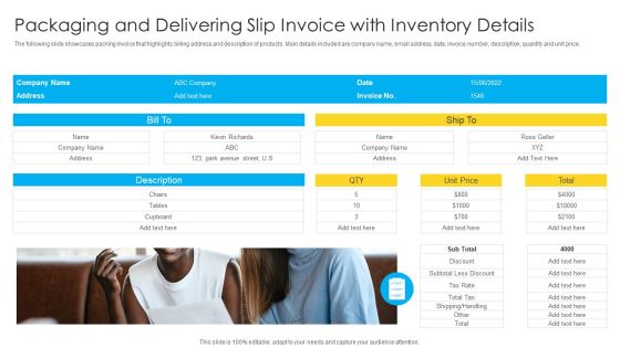 Packaging And Delivering Slip Invoice With Inventory Details Elements PDF