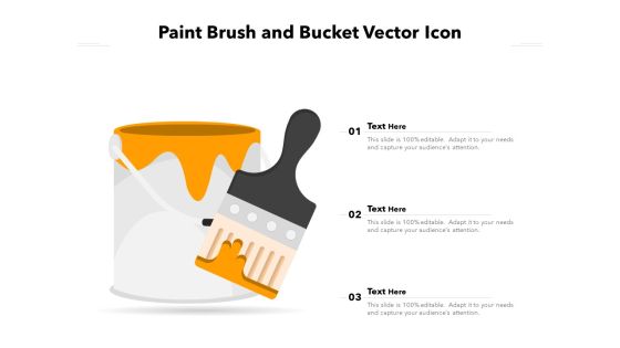 Paint Brush And Bucket Vector Icon Ppt PowerPoint Presentation Outline Picture PDF Paint Brush And Bucket Vector Icon Ppt PowerPoint Presentation Outline Picture PDF