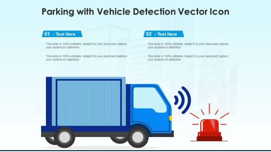 Parking With Vehicle Detection Vector Icon Ppt Summary Graphics Design PDF Parking With Vehicle Detection Vector Icon Ppt Summary Graphics Design PDF