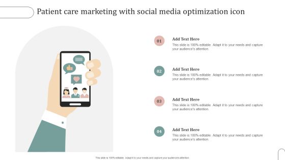 Patient Care Marketing With Social Media Optimization Icon Demonstration PDF Patient Care Marketing With Social Media Optimization Icon Demonstration PDF