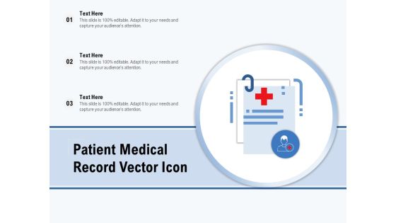 Patient Medical Record Vector Icon Ppt PowerPoint Presentation Layouts Summary PDF Patient Medical Record Vector Icon Ppt PowerPoint Presentation Layouts Summary PDF