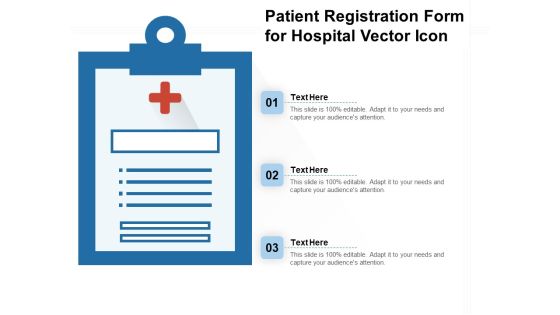 Patient Registration Form For Hospital Vector Icon Ppt PowerPoint Presentation Layouts Guide PDF Patient Registration Form For Hospital Vector Icon Ppt PowerPoint Presentation Layouts Guide PDF