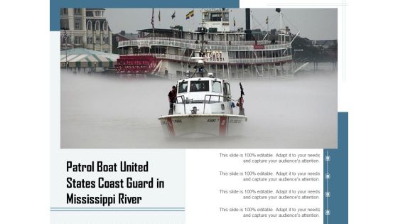 Patrol Boat United States Coast Guard In Mississippi River Ppt PowerPoint Presentation Pictures Designs Download PDF Patrol Boat United States Coast Guard In Mississippi River Ppt PowerPoint Presentation Pictures Designs Download PDF