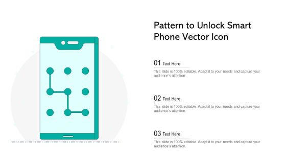 Pattern To Unlock Smart Phone Vector Icon Ppt Slide Download PDF Pattern To Unlock Smart Phone Vector Icon Ppt Slide Download PDF