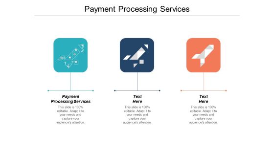 Payment Processing Services Ppt PowerPoint Presentation Model Format Cpb Payment Processing Services Ppt PowerPoint Presentation Model Format Cpb