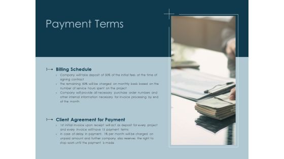 Payment Terms Agreement Ppt PowerPoint Presentation Show Outfit Payment Terms Agreement Ppt PowerPoint Presentation Show Outfit