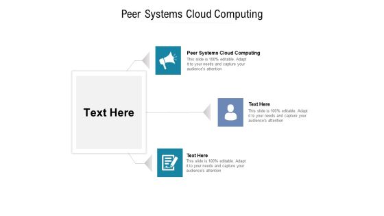 Peer Systems Cloud Computing Ppt PowerPoint Presentation Model Mockup Cpb Pdf Peer Systems Cloud Computing Ppt PowerPoint Presentation Model Mockup Cpb Pdf