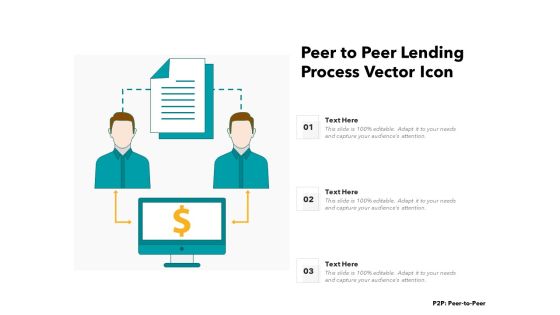Peer To Peer Lending Process Vector Icon Ppt PowerPoint Presentation Styles Templates PDF Peer To Peer Lending Process Vector Icon Ppt PowerPoint Presentation Styles Templates PDF
