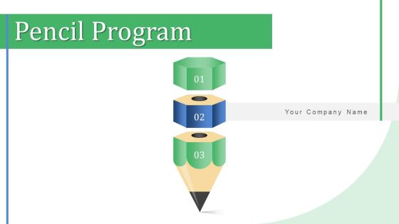 Pencil Program Infographic Agenda Ppt PowerPoint Presentation Complete Deck