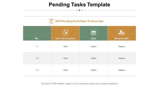Pending Tasks Template Ppt PowerPoint Presentation Summary Ideas Pending Tasks Template Ppt PowerPoint Presentation Summary Ideas
