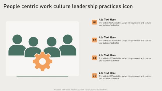 People Centric Work Culture Leadership Practices Icon Diagrams PDF