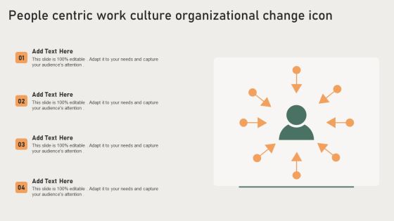 People Centric Work Culture Organizational Change Icon Elements PDF People Centric Work Culture Organizational Change Icon Elements PDF