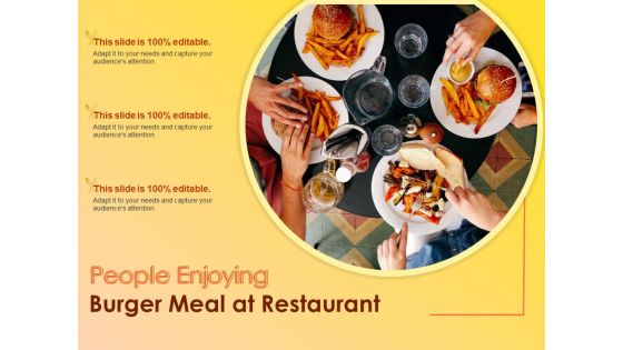 People Enjoying Burger Meal At Restaurant Ppt PowerPoint Presentation Show Slide Portrait People Enjoying Burger Meal At Restaurant Ppt PowerPoint Presentation Show Slide Portrait