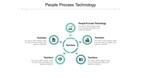 People Process Technology Ppt PowerPoint Presentation Show Pictures Cpb Pdf