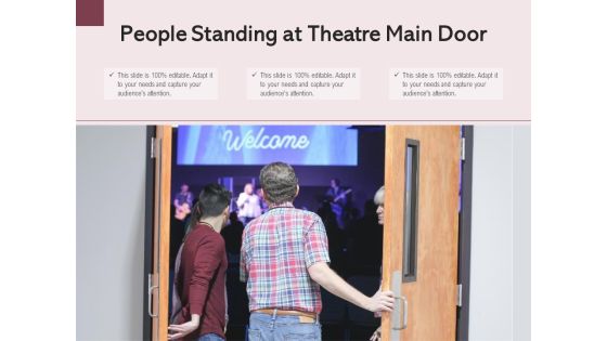 People Standing At Theatre Main Door Ppt PowerPoint Presentation Show Mockup PDF