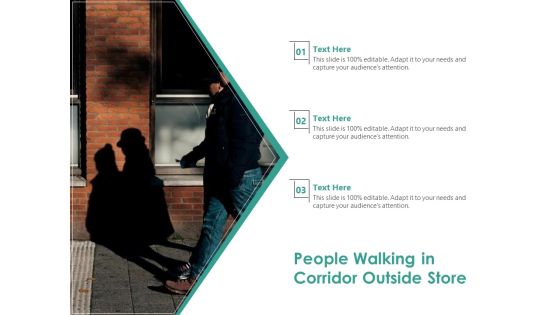 People Walking In Corridor Outside Store Ppt Powerpoint Presentation Show Mockup Pdf People Walking In Corridor Outside Store Ppt Powerpoint Presentation Show Mockup Pdf