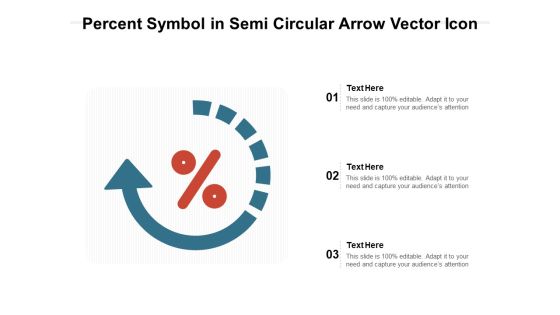 Percent Symbol In Semi Circular Arrow Vector Icon Ppt PowerPoint Presentation Pictures Design Ideas PDF