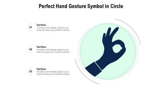 Perfect Hand Gesture Symbol In Circle Ppt PowerPoint Presentation Gallery Graphics Design PDF Perfect Hand Gesture Symbol In Circle Ppt PowerPoint Presentation Gallery Graphics Design PDF