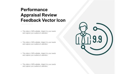 Performance Appraisal Review Feedback Vector Icon Ppt Powerpoint Presentation Pictures Examples Performance Appraisal Review Feedback Vector Icon Ppt Powerpoint Presentation Pictures Examples