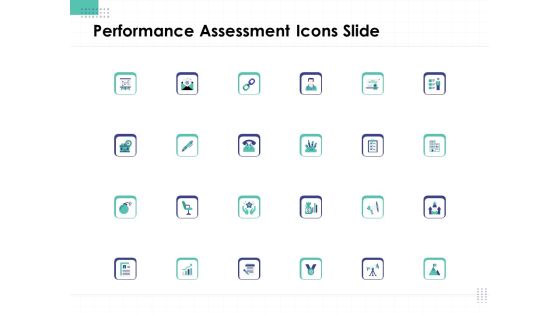 Performance Assessment Icons Slide Ppt Ideas Graphics Template PDF Performance Assessment Icons Slide Ppt Ideas Graphics Template PDF