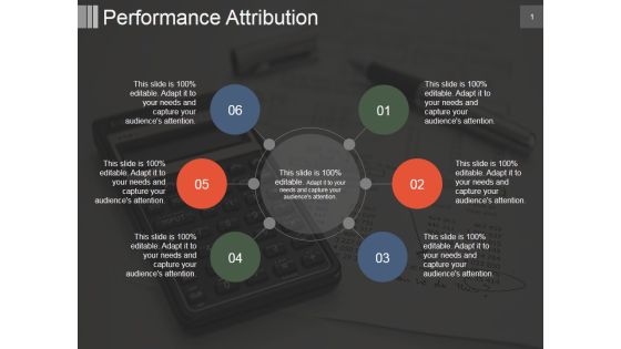 Performance Attribution Ppt PowerPoint Presentation Infographic Template Template Performance Attribution Ppt PowerPoint Presentation Infographic Template Template