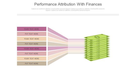 Performance Attribution With Finances Ppt Slides Performance Attribution With Finances Ppt Slides