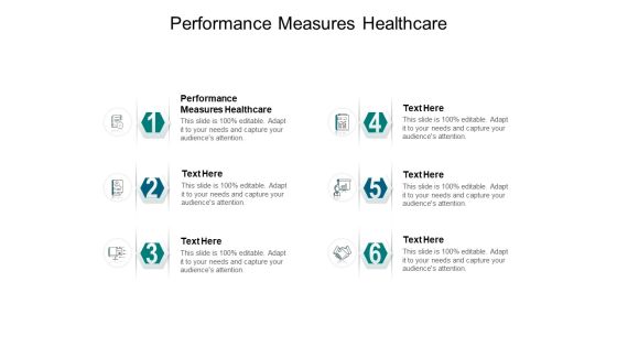 Performance Measures Healthcare Ppt PowerPoint Presentation Outline Inspiration Cpb Pdf Performance Measures Healthcare Ppt PowerPoint Presentation Outline Inspiration Cpb Pdf