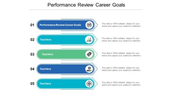 Performance Review Career Goals Ppt PowerPoint Presentation Summary Background Image Cpb
