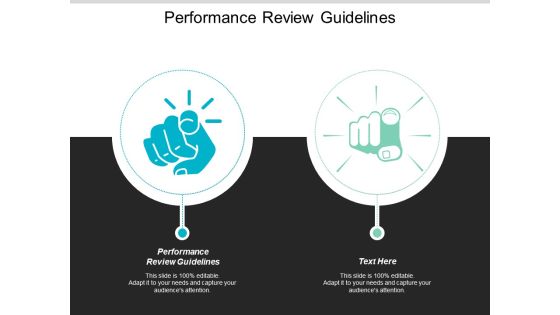 Performance Review Guidelines Ppt PowerPoint Presentation Slides Mockup Cpb